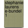 Stephanie Laurens e-bundel 1 door Stephanie Laurens