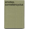 Emoties, sonnettencyclus by Rutger Willem Weemhoff
