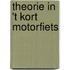 Theorie in 't kort motorfiets