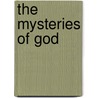 The mysteries of God door Hugo Bouter