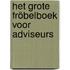 Het grote fröbelboek voor adviseurs