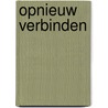 Opnieuw Verbinden als gescheiden ouders door Kita Bronda