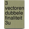 3 vectoren Dubbele finaliteit 3u by Maarten Arts