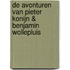 De avonturen van Pieter Konijn & Benjamin Wollepluis