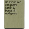 De avonturen van Pieter Konijn & Benjamin Wollepluis door Beatrix Potter