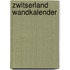 Zwitserland wandkalender
