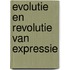 Evolutie en Revolutie van Expressie