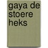 Gaya de stoere heks