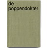 De poppendokter by Diane Broeckhoven
