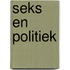 Seks en Politiek