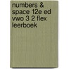 Numbers & Space 12e ed vwo 3 2 FLEX leerboek door Onbekend