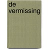 De vermissing by Michael Berg