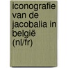 Iconografie van de Jacobalia in België (NL/FR) door Philippe Poppe