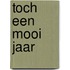 Toch een mooi jaar
