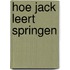 Hoe Jack leert springen