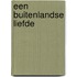 Een buitenlandse liefde