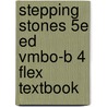 Stepping Stones 5e ed vmbo-b 4 FLEX textbook by Unknown