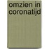 Omzien in coronatijd