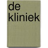 De kliniek door Martine Kamphuis