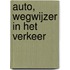 Auto, wegwijzer in het verkeer