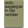 Auto, wegwijzer in het verkeer by Cgcp Verstappen