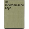 De Rotterdamsche Lloyd door N. Guns