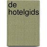 De hotelgids by Loes Wijnhoven