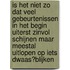 Is het niet zo dat veel gebeurtenissen in het begin uiterst zinvol schijnen maar meestal uitlopen op iets dwaas?blijken