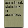 Basisboek statistiek in business door Rob Erven
