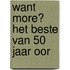 Want More? Het Beste van 50 Jaar OOR
