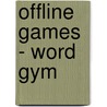 Offline games - Word Gym by ImageBooks Factory