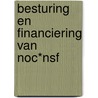 Besturing en Financiering van NOC*NSF by Dennis Vink