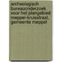 Archeologisch bureauonderzoek voor het plangebied Meppel-Kruisstraat, gemeente Meppel