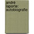 André Laporte: Autobiografie