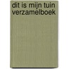 Dit is mijn Tuin verzamelboek door Studio ImageBooks