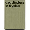 Dagvlinders in Fryslân door Siep Sinnema