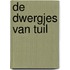 De dwergjes van Tuil