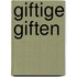 Giftige Giften