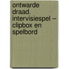 Ontwarde draad. Intervisiespel – clipbox en spelbord door Katrijn Van Acker