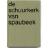 De schuurkerk van Spaubeek