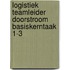 Logistiek teamleider doorstroom basiskerntaak 1-3