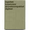 Logistiek supervisor doorstroompakket digitaal door Onbekend