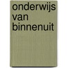 Onderwijs van Binnenuit door Nicole Hanegraaf