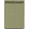EILANDZUSSEN door Jessica Notten
