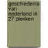 Geschiedenis van Nederland in 27 plekken