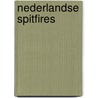 Nederlandse Spitfires door Harry van der Meer