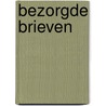 Bezorgde brieven by Marjan Minnesma