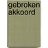 Gebroken akkoord