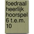 Foedraal Heerlijk Hoorspel 6 t.e.m. 10