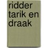 Ridder Tarik en Draak